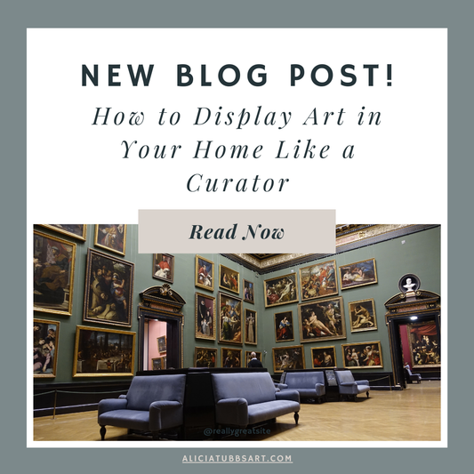 How to Display Art in Your Home Like a Curator
