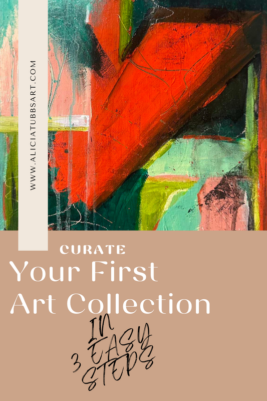 Curating Your First Art Collection in 3 Easy Steps